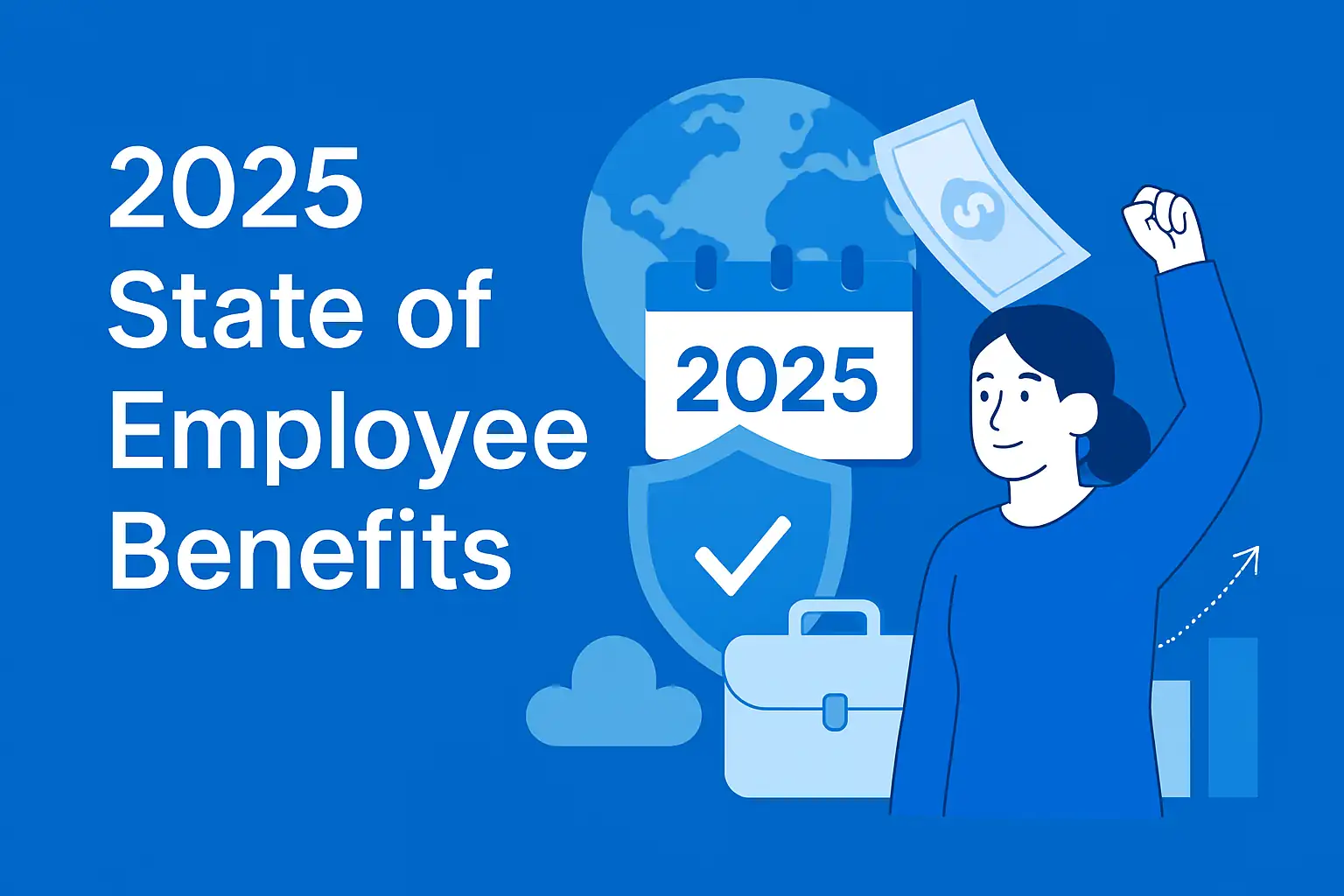 2025 State of Employee Benefits