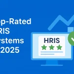 Illustration featuring the text Top-Rated HRIS Systems in 2025, a computer monitor displaying top rated HRIS systems, three green stars, a checkmark, and upward-trending graph bars in the background.